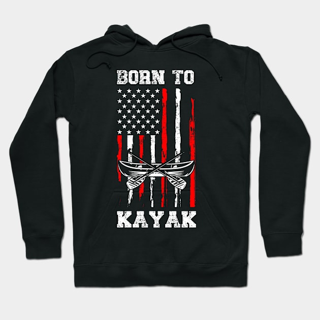 Born To Kayak Hoodie by Montony